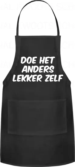 DOE HET ANDERS LEKKER ZELF Unisex Schort - Zwart - One Size (volwassenen) - Keuken Schort - Barbeque BBQ Schort - Bedieningsschort - Grappige Teksten - Original Kwoots- Voor Zowel Mannen Als Vrouwen - Verstelbaar - Wasbaar - Cadeau - Apron -Thuis-BBQ 539x1200 1