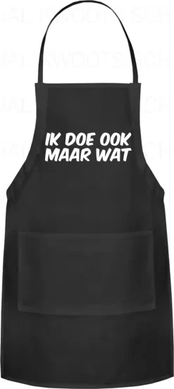 IK DOE OOK MAAR WAT Unisex Schort - Zwart - One Size (volwassenen) - Keuken Schort - Barbeque BBQ Schort - Bedieningsschort - Grappige Teksten - Original Kwoots- Voor Zowel Mannen Als Vrouwen - Verstelbaar - Wasbaar - Cadeau - Apron -Thuis-BBQ 539x1200 2