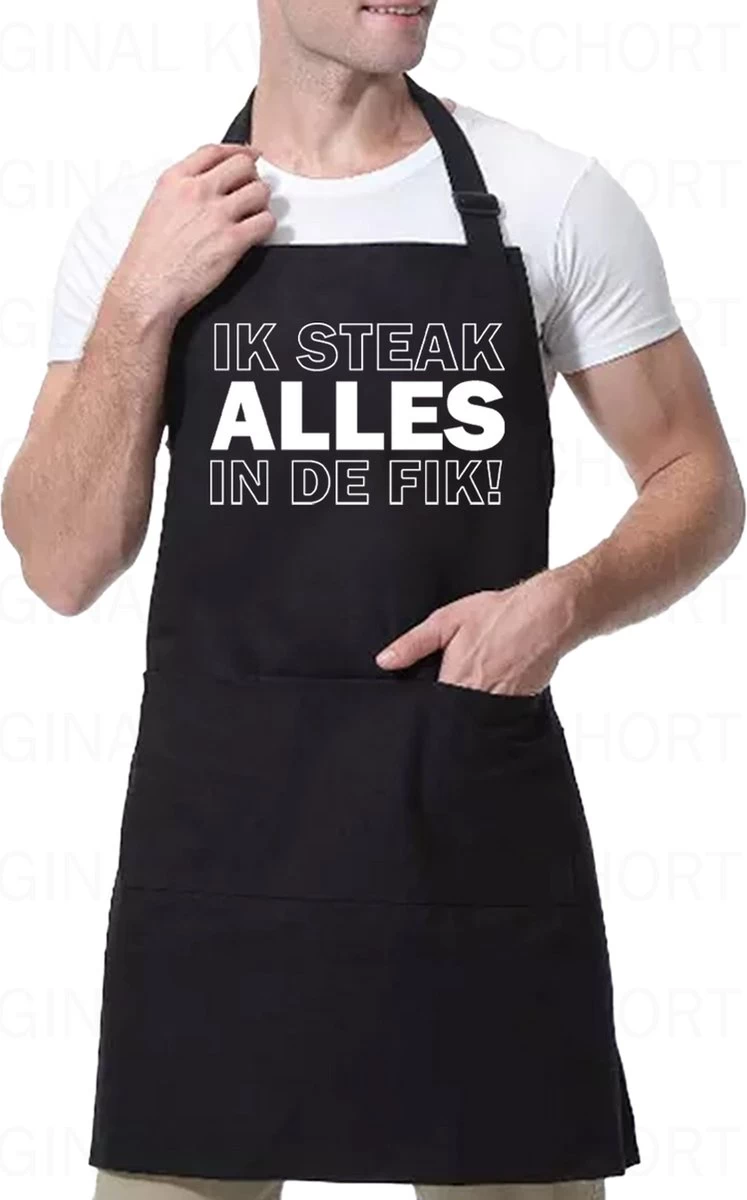 IK STEAK ALLES IN DE FIK! Unisex Schort - Zwart - One Size (volwassenen) - Keuken Schort - Barbeque BBQ Schort - Bedieningsschort - Grappige Teksten - Original Kwoots- Voor Zowel Mannen Als Vrouwen - Verstelbaar - Wasbaar - Cadeau - Apron 1 IK STEAK ALLES IN DE FIK! Unisex Schort - Zwart - One Size (volwassenen) - Keuken Schort - Barbeque BBQ Schort - Bedieningsschort - Grappige Teksten - Original Kwoots- Voor Zowel Mannen Als Vrouwen - Verstelbaar - Wasbaar - Cadeau - Apron